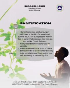 SUNDAY SCHOOL LESSON 4 27|09|2026 - SANTIFICATION